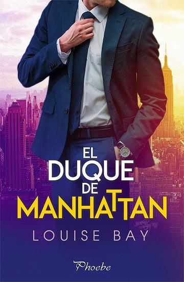 DUQUE DE MANHATTAN, EL | 9788418491108 | BAY, LOUISE