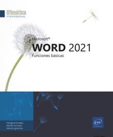 WORD 2021 FUNCIONES BASICAS | 9782409039461