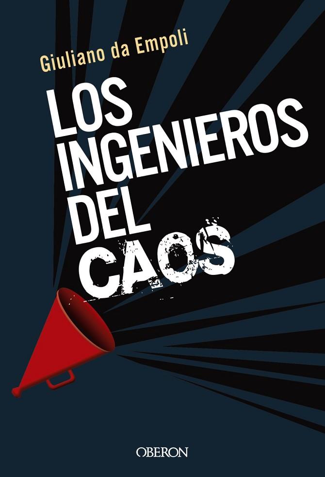 INGENIEROS DEL CAOS, LOS | 9788441542198 | DA EMPOLI, GIULIANO