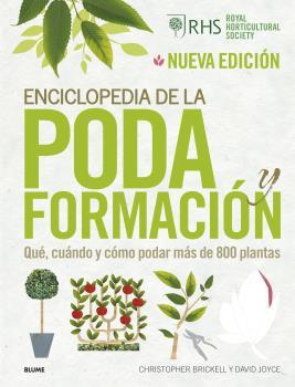 ENCICLOPEDIA DE LA PODA Y FORMACIÓN (ED. 2022) | 9788418725944 | BRICKELL, CHRISTOPHER / JOYCE, DAVID / ROYAL HORTICULTURAL SOCIETY