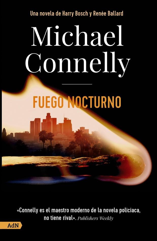 FUEGO NOCTURNO (HARRY BOSCH 22) | 9788413626352 | CONNELLY, MICHAEL