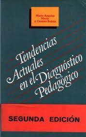 TENDENCIAS ACTUALES EN EL DIAGNOSTICO PEDAGOGICO | 9788475840550 | MARIN, Mª ANGELES