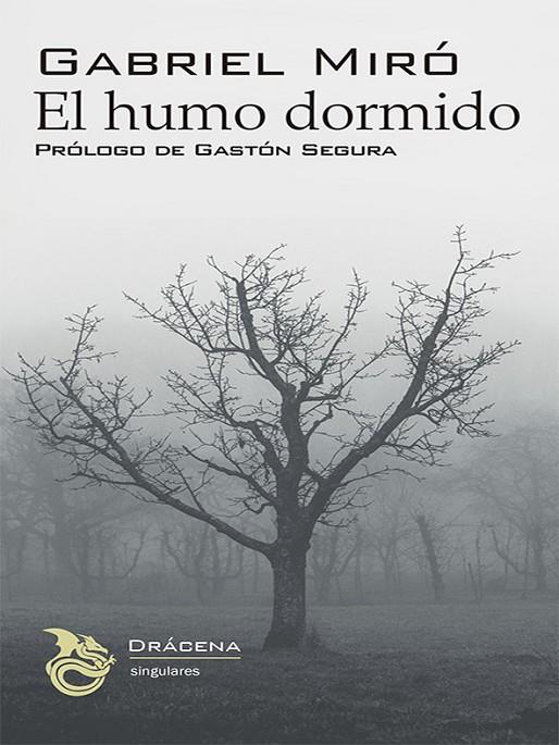 HUMO DORMIDO, EL | 9788412706260 | MIRÓ, GABRIEL