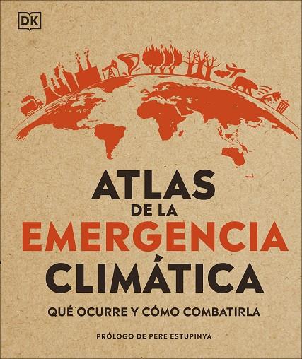 ATLAS DE LA EMERGENCIA CLIMÁTICA | 9780241470244 | VARIOS AUTORES,
