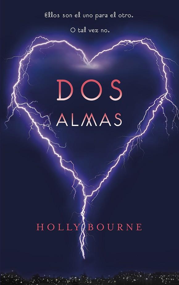 DOS ALMAS | 9788420453460 | BOURNE, HOLLY