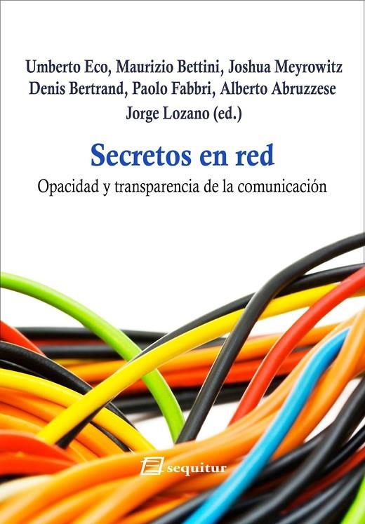 SECRETOS EN RED | 9788415707226 | ECO, UMBERTO