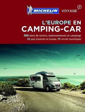 EUROPE EN CAMPING-CAR, L' [2018] | 9782067215948 | DIVERSOS AUTORS