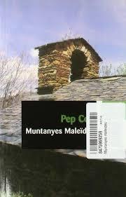 MUNTANYES MALEIDES | 9788475969251 | COLL, PEP
