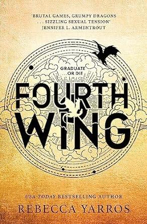 FOURTH WING (THE EMPYREAN 1) | 9780349437019 | YARROS, REBECCA