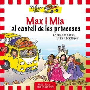 MAX I MIA AL CASTELL DE LES PRINCESES | 9788424659813 | DICKINSON, VITA / CALAFELL, ROSER
