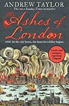 ASHES OF LONDON, THE | 9780008119096 | TAYLOR, ANDREW