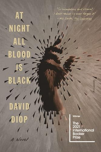 AT NIGHT ALL BLOOD IS BLACK | 9781782277538 | DIOP, DAVID
