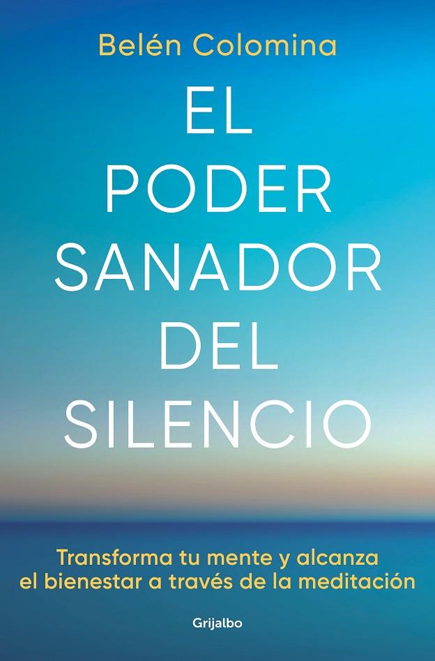 PODER SANADOR DEL SILENCIO, EL | 9788425363269 | COLOMINA, BELÉN