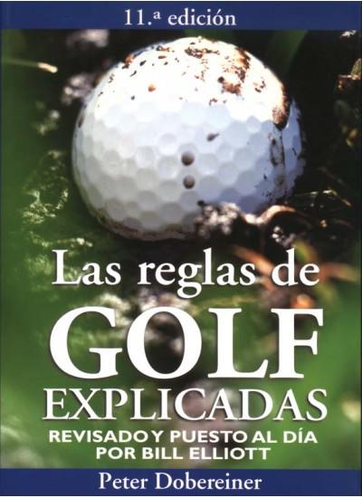 REGLAS DE GOLF EXPLICADAS, LAS | 9788428210386 | DOBEREINER, P.