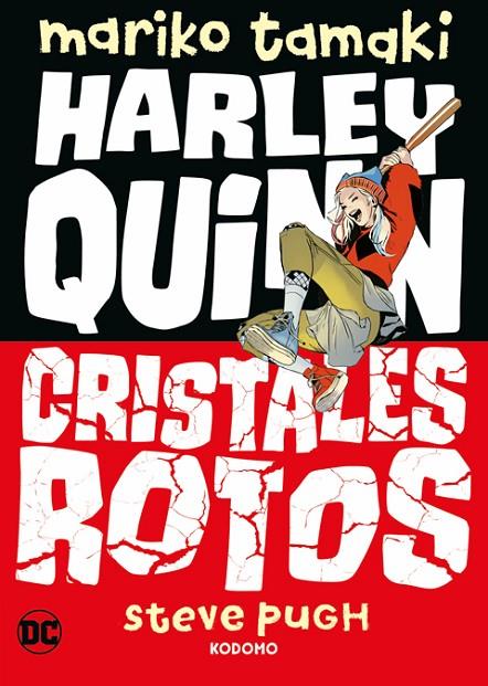 HARLEY QUINN : CRISTALES ROTOS | 9788419760609 | TAMAKI, MARIKO