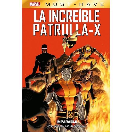 MARVEL MUST-HAVE. LA INCREIBLE PATRULLA-X 02 : IMPARABLE | 9788411507851 | CASSADAY, JOHN / WHEDON, JOSS