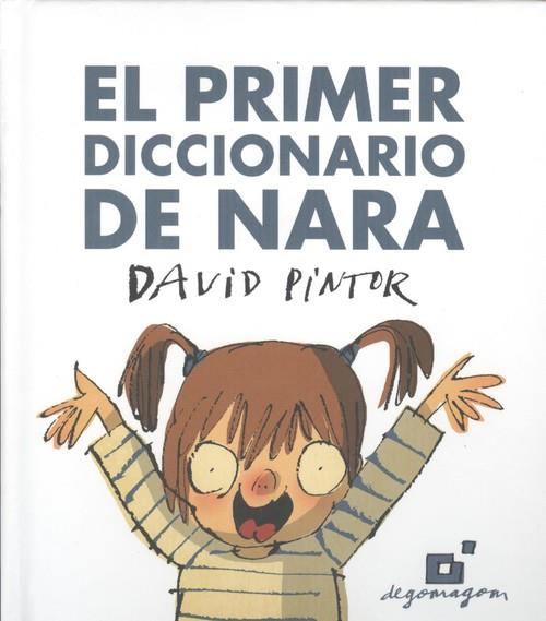 PRIMER DICCIONARIO DE NARA, EL | 9788409115167 | PINTOR, DAVID