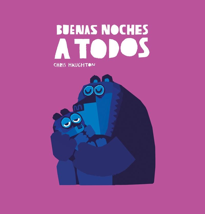 BUENAS NOCHES A TODOS | 9788417673970 | HAUGHTON, CHRIS