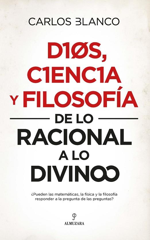 DIOS, CIENCIA Y FILOSOFÍA | 9788417954567 | BLANCO PÉREZ, CARLOS ALBERTO