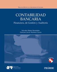 CONTABILIDAD BANCARIA | 9788436817263 | MARÍN HERNÁNDEZ, SALVADOR / MARTÍNEZ GARCÍA, FRANCISCO JAVIER