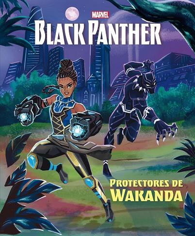 BLACK PANTHER. PROTECTORES DE WAKANDA | 9788418610233 | MARVEL