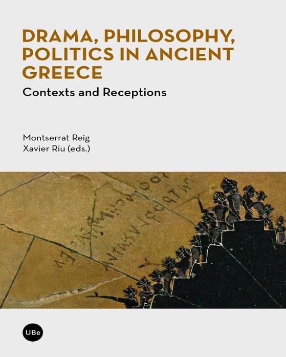 DRAMA, PHILOSOPHY, POLITICS IN ANCIENT GREECE | 9788447537686 | VARIOS AUTORES