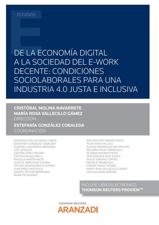 DE LA ECONOMIA DIGITAL A LA SOCIEDAD DEL E-WORK DECENTE | 9788413913032 | MOLINA NAVARRETE, CRISTOBAL