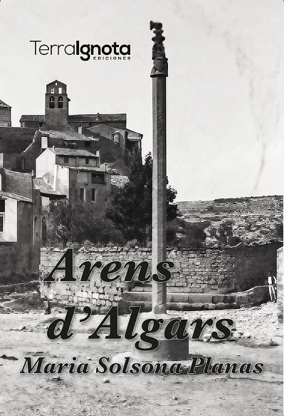 ARENS D'ALGARS | 9788412789164 | SOLSONA PLANAS, MARÍA