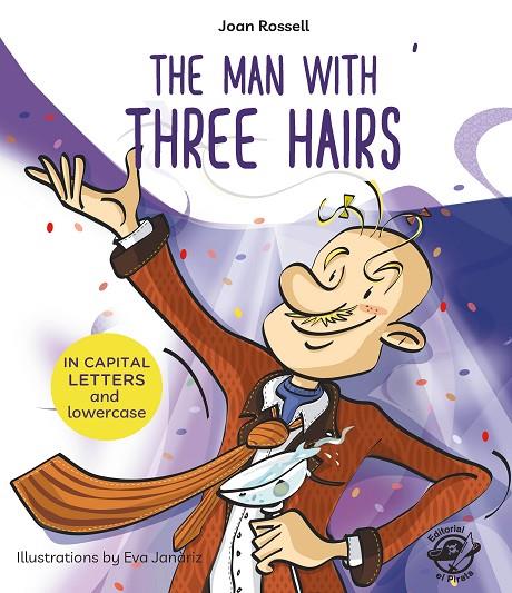MAN WITH THREE HAIRS, THE | 9788417210113 | ROSSELL, JOAN