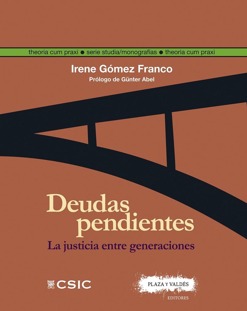 DEUDAS PENDIENTES LA JUSTICIA ENTRE GENERACIONES | 9788400107284 | GOMEZ FRANCO, IRENE