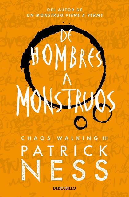 CHAOS WALKING 03. DE HOMBRES A MONSTRUOS | 9788466358194 | NESS, PATRICK