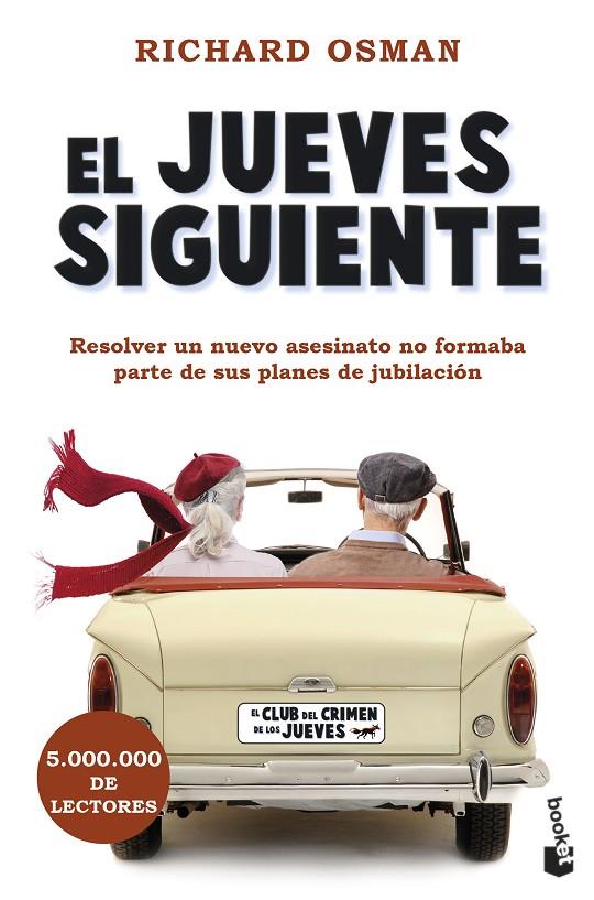 JUEVES SIGUIENTE, EL (EL CLUB DEL CRIMEN DE LOS JUEVES 2) | 9788467067118 | OSMAN, RICHARD