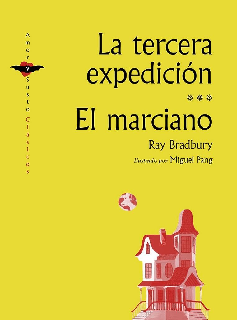 TERCERA EXPEDICION, LA / EL MARCIANO | 9788412592955 | BRADBURY, RAY