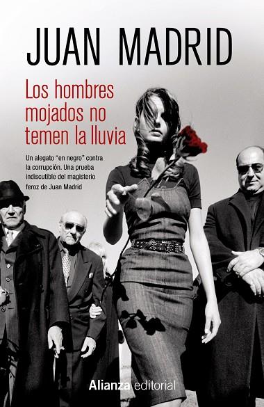HOMBRES MOJADOS NO TEMEN LA LLUVIA, LOS | 9788420686264 | MADRID, JUAN