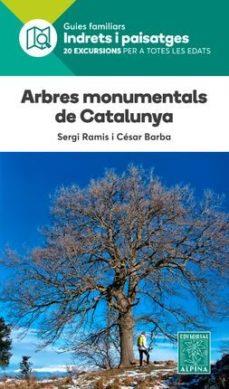 ARBRES MONUMENTALS DE CATALUNYA | 9788480907576 | BARBA, CÉSAR / RAMIS, SERGI
