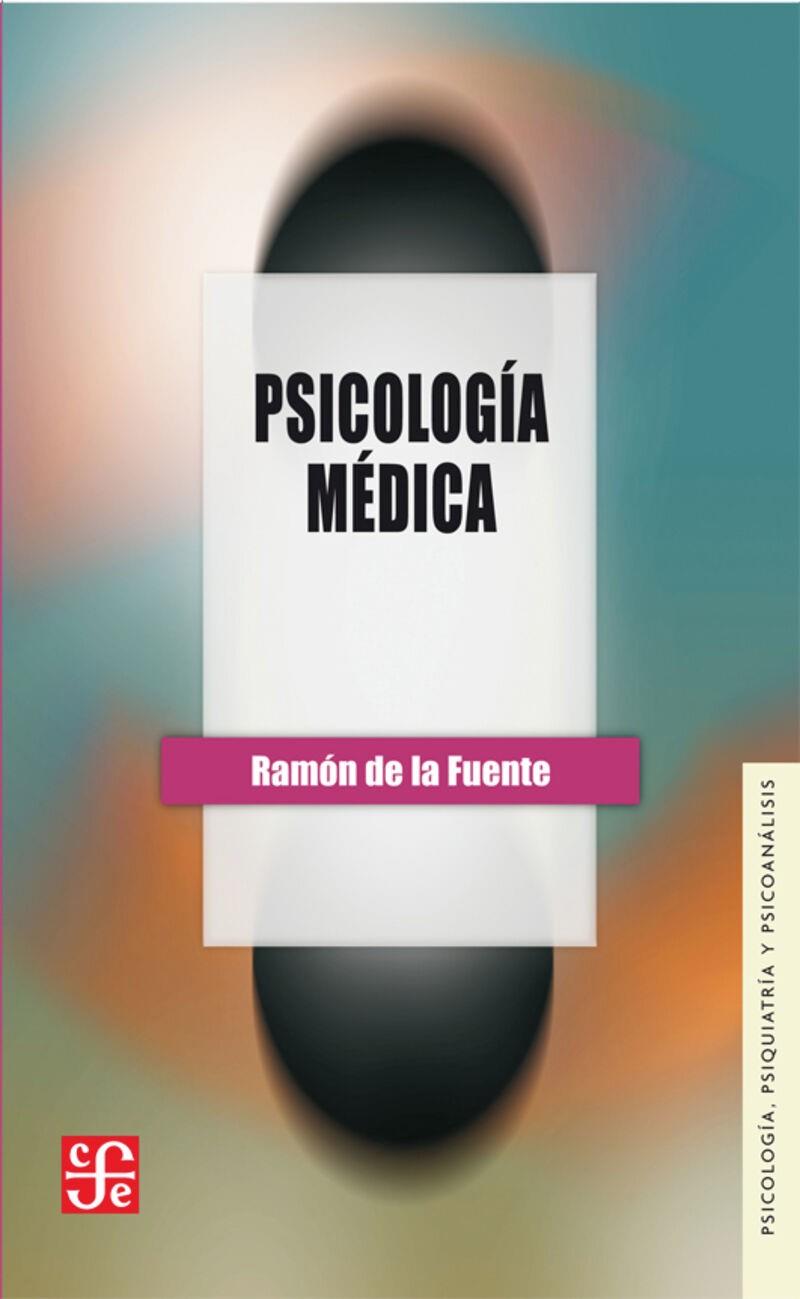 PSICOLOGIA MEDICA | 9786071633415 | DE LA FUENTE, RAMON