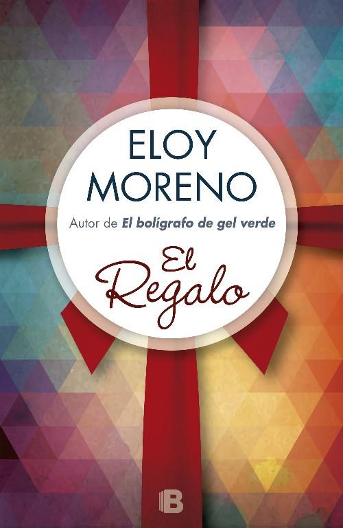 REGALO, EL | 9788466657891 | MORENO, ELOY