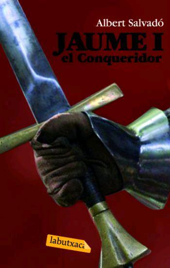 JAUME I EL CONQUERIDOR (TRILOGIA) | 9788496863484 | SALVADO, ALBERT