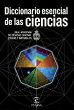 DICCIONARIO ESENCIAL  DE LAS CIENCIAS | 9788467002713 | REAL ACADEMIA DE CIENCIAS EXACTAS, FÍSICAS Y NATURALES