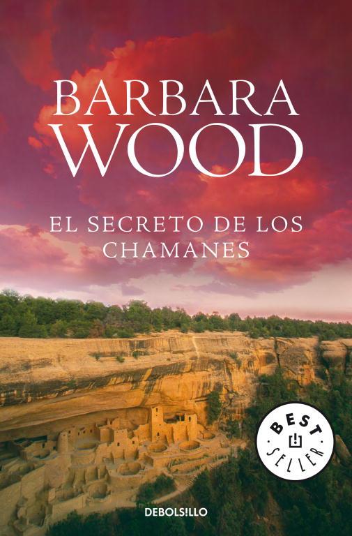 SECRETO DE LOS CHAMANES, EL | 9788483464762 | WOOD, BARBARA