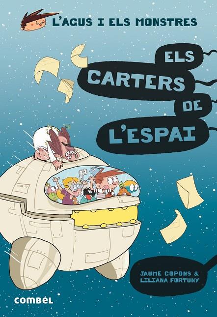 AGUS I ELS MONSTRES 15. ELS CARTERS DE L'ESPAI | 9788491015390 | COPONS, JAUME