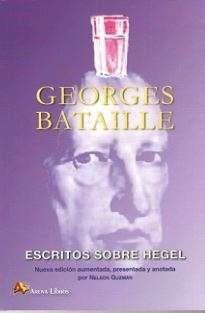 ESCRITOS SOBRE HEGEL N.E. AMPLIADA | 9788415757139 | BATAILLE, GEORGES