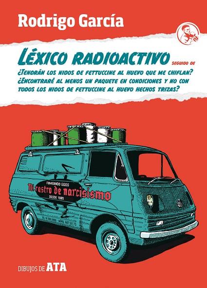 LÉXICO RADIOACTIVO SEGUIDO DE | 9788495291608 | GARCIA, RODRIGO