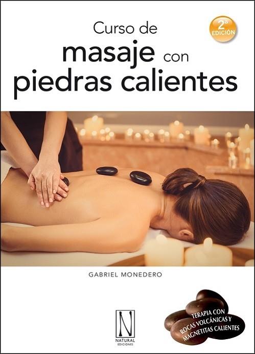 CURSO DE MASAJE CON PIEDRAS CALIENTES | 9788494300806 | MONEDERO TÉRAMO, GABRIEL