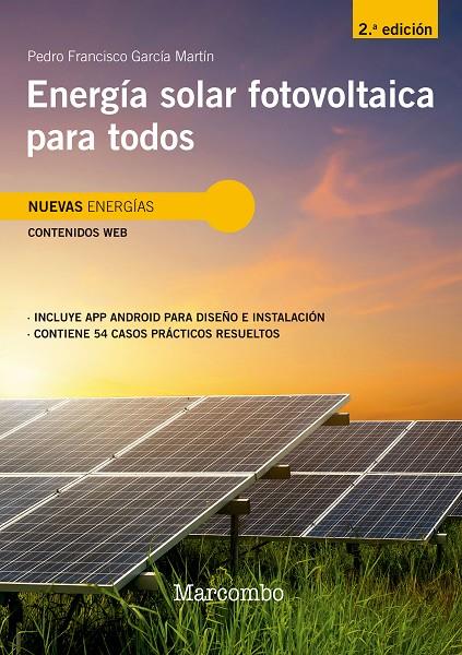 ENERGIA SOLAR FOTOVOLTAICA PARA TODOS (2ª ED) | 9788426734396 | GARCIA MARTIN, PEDRO
