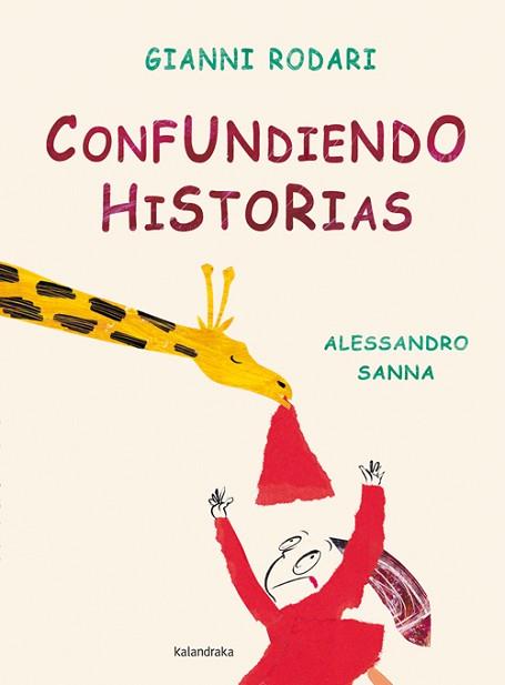 CONFUNDIENDO HISTORIAS | 9788493375935 | RODARI, GIANNI