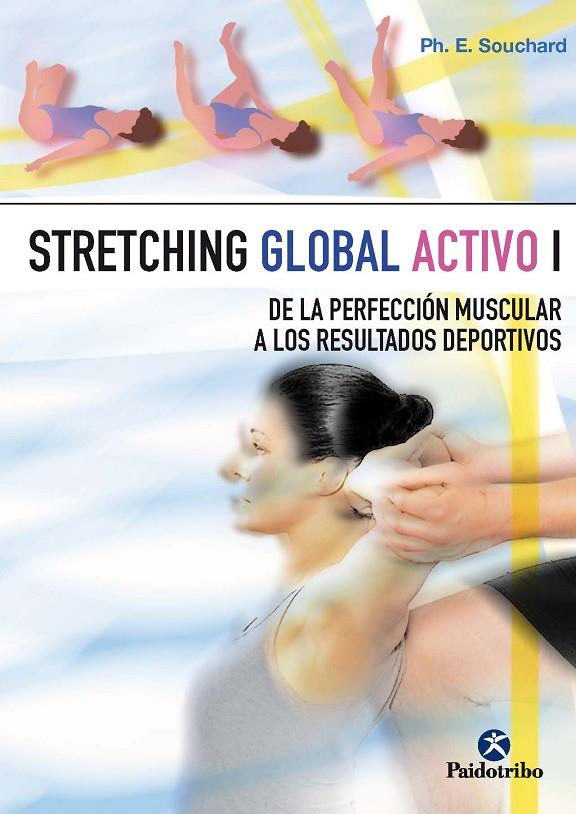 STRETCHING GLOBAL ACTIVO I | 9788480192859 | SOUCHARD, PHILIPPE E.