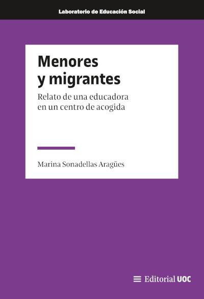 MENORES Y MIGRANTES | 9788411660129 | SONADELLAS ARAGÜES, MARINA