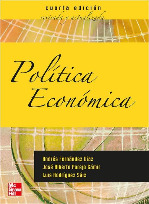 POLITICA ECONOMICA (4 ED REVISADA) | 9788448179076 | FERNANDEZ DIAZ, ANDRES