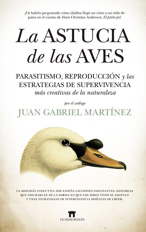 ASTUCIA DE LAS AVES, LA | 9788417547196 | MARTÍNEZ, JUAN GABRIEL